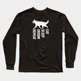 Dog grooming eat sleep groom repeat that's dogs routine Long Sleeve T-Shirt